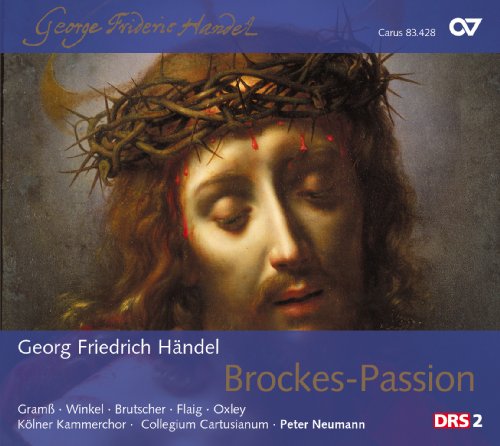 Händel: Brockes-Passion (Fassung von Johann Sebastian Bach) von CARUS