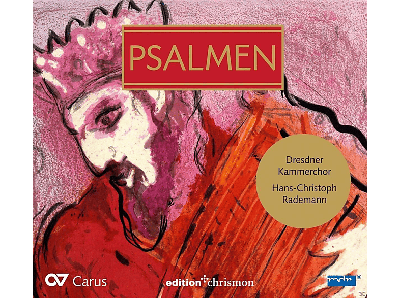 Hans-Christoph Rademann & Dresdner Kammerchor - Psalmen (CD) von CARUS