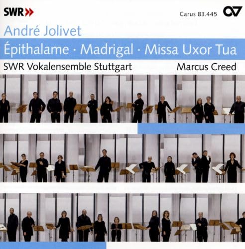 Jolivet: Épithalame/Madrigal/Missa Uxor Tua Jolivet: Épithalame/Madrigal/Missa Uxor Tua von CARUS
