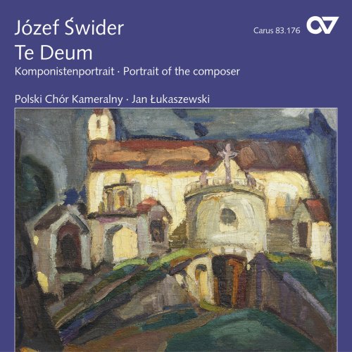 Jozef Swider: Te Deum - Komponistenporträt von CARUS