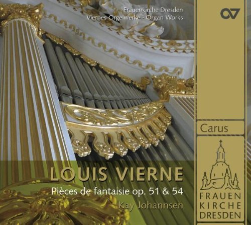 Louis Vierne: 24 Pieces de Fantaisie Vol.1 (Op.51 & Op. 54) von CARUS