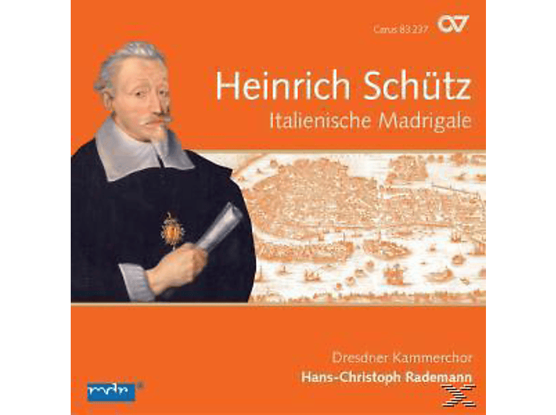 Rademann, Rademann/Dresdner Kammerchor - Italienische Madrigale (CD) von CARUS