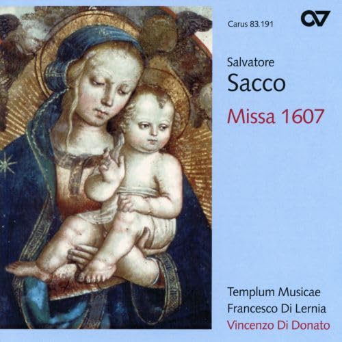 Salvatore Sacco: Missa 1607 / Dialogus B. M. V. / Litaniae Lauretanae von CARUS