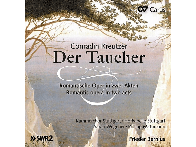 Wegener/Stoll/Bernius/Hofkapelle Stuttgart/+ - Der Taucher Oper in zwei Akten (CD) von CARUS