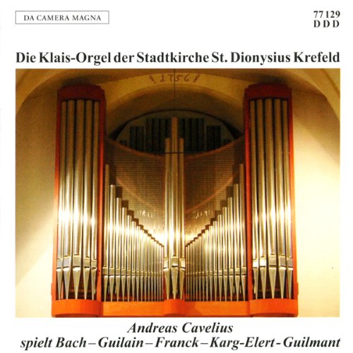 Die Klais-Orgel der Stadtkirche St.Dionysius in Krefeld von CAVELIUS,ANDREAS