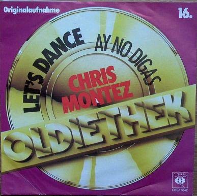 Let´s Dance/Ay No Digas (7" Vinyl Single)(Oldiethek 15)(1982)(CBSA 1842) von CBS Records