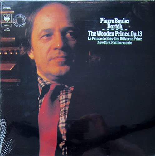 76625 Bartok Wooden Prince NYPO Pierre Boulez LP von CBS
