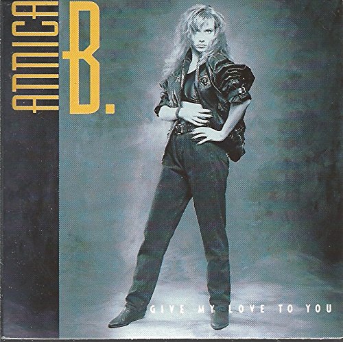 Annica B. - Give My Love To You (3" cd single 1990) von CBS