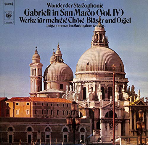 Giovanni Gabrieli: Gabrieli in San Marco (Vol.IV) Werke für mehrere Chöre Bläser und Orgel - S72989 - Vinyl LP von CBS