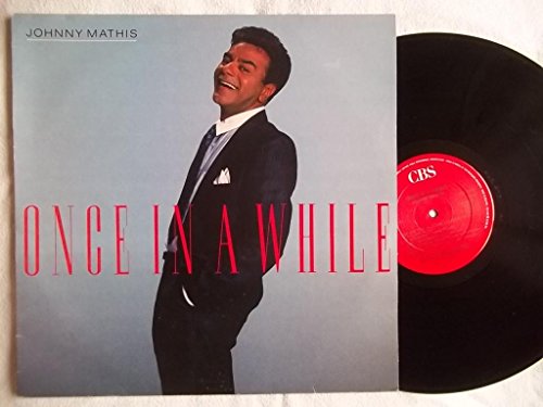 ONCE IN A WHILE VINYL LP 1988 JOHNNY MATHIS von CBS