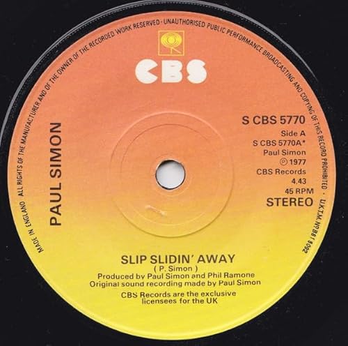 PAUL SIMON - SLIP SLIDIN AWAY - 7 inch vinyl / 45 PAUL SIMON - SLIP SLIDIN AWAY - 7 inch vinyl / 45 von CBS