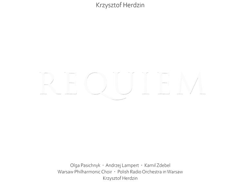 Pasichnyk/Michalowski/Warsaw Philharmonic Choir - Requiem (CD) von CD ACCORD