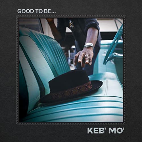Keb' Mo'Neues Album 2022 CD Kebmo von CD Album