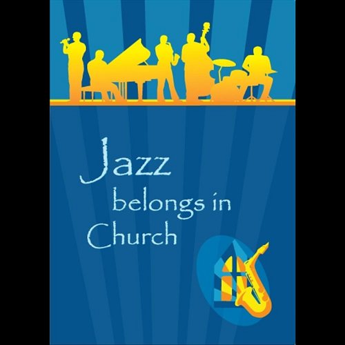 Bill Carter and the Presbybop Quartet - Jazz Belongs in Church (1 DVD) von Cd Baby
