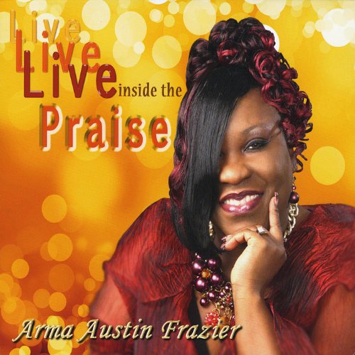 Live Inside the Praise von CD Baby