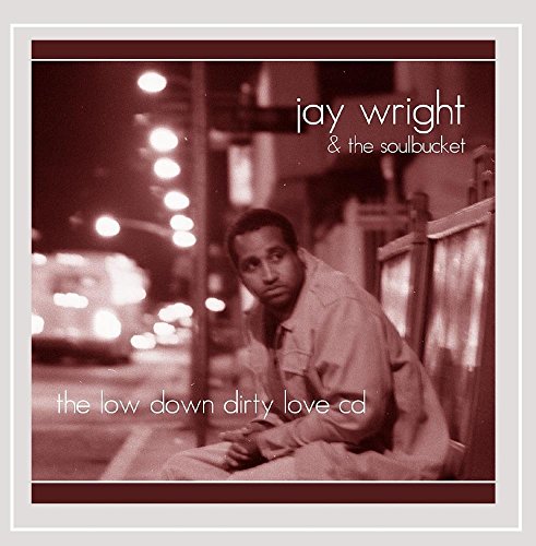 Low Down Dirty Love CD Low Down Dirty Love CD von CD Baby