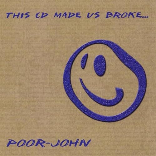 This CD Made Us Broke This CD Made Us Broke von CD Baby