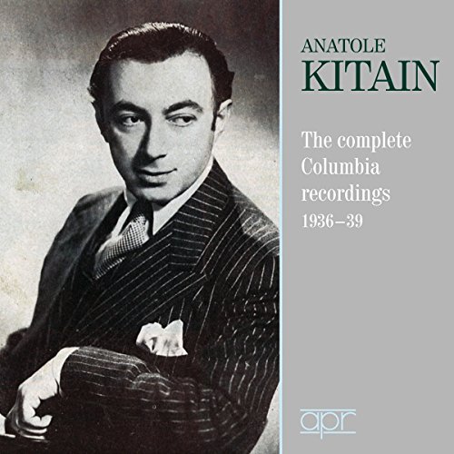 Anatole Kitain - The Complete Columbia Recordings 1936-1939 von CD
