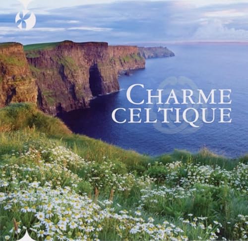 Carlyle Fraser: Charme Celtique [CD] von CD