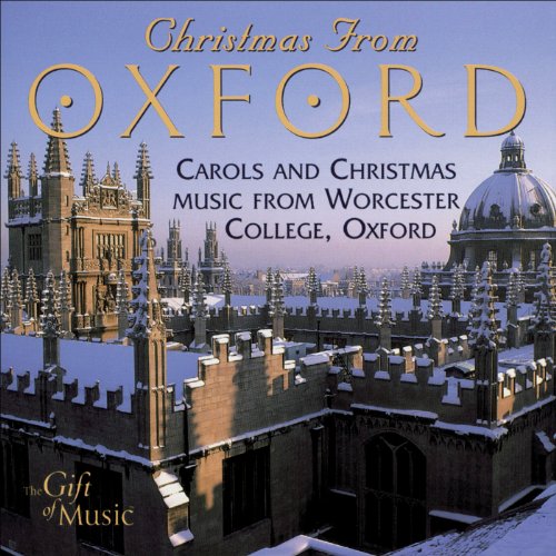 Choir Of Worcester College Oxford - Christmas From Oxford von CD