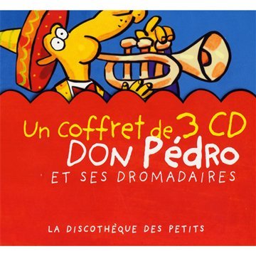 Coffret 3 CD : Don Pedro Et Ses Dromadaires von CD