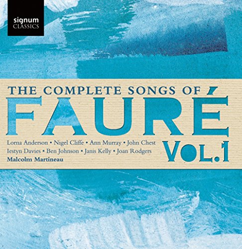 Fauré: Die Lieder Vol.1 von CD