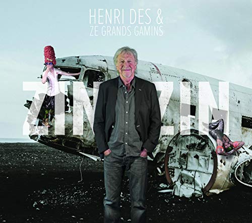 Henri Des Et Ze Grands Gamins - Zinzin von CD