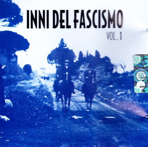 Inni Del Fascismo - Vol. 1 von CD