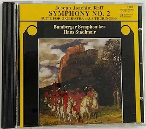 Joseph Joachim Raff Symphony No. 2 , Suite for Orchestra, aus Thüringen Joseph Joachim Raff Symphony No. 2 , Suite for Orchestra, aus Thüringen von Tudor