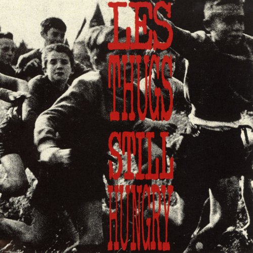 LES THUGS-STILL HUNGRY CD von CD