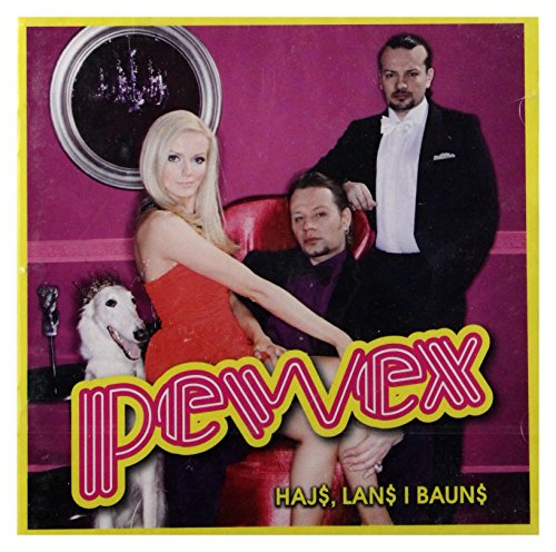 Pewex: Haj$, Lan$ I Baun$ [CD] von CD