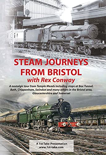 Steam Journeys From Bristol - with Rex Conway [DVD von CD
