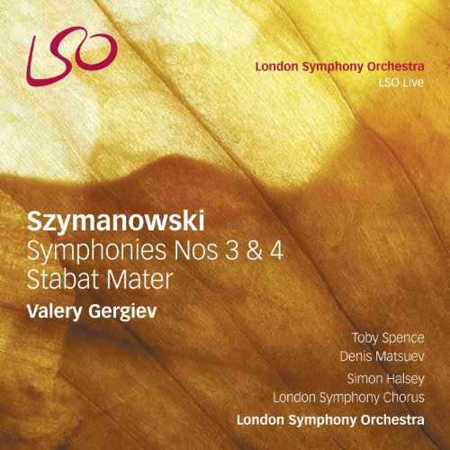 Szymanowski: Sinfonien Nr.3 & 4 / Stabat Mater von CD