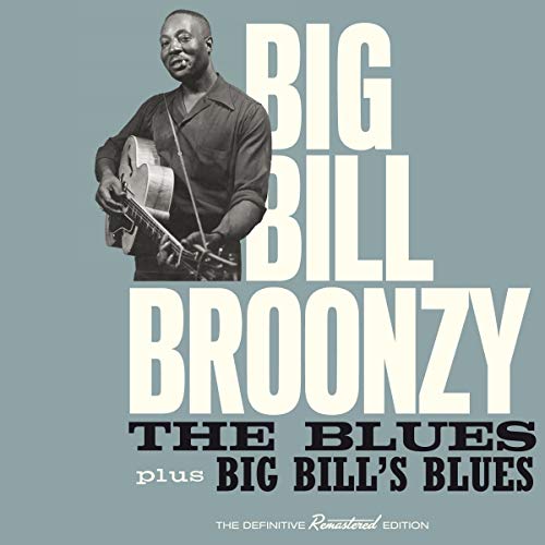 The Blues+Big Bill's Blues von CD