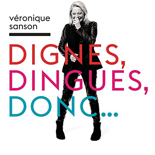 Veronique Sanson - Dignes, Dingues, Donc... von CD