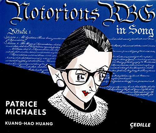 Notorious Rbg in Song Notorious Rbg in Song von CEDILLE RECORDS