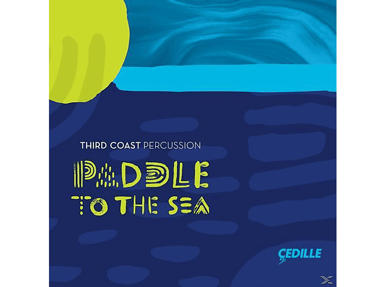 Third Coast Percussion - Paddle to the Sea (CD) von CEDILLE
