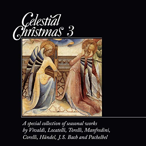 Celestial Christmas 3 von CELESTIAL HARMONIES