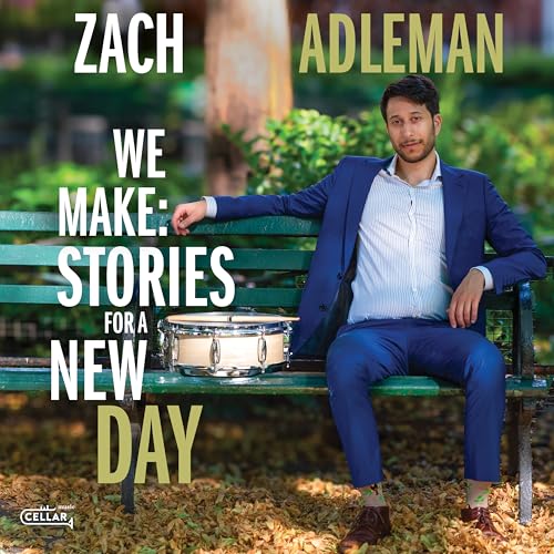 WE MAKE: STORIES FOR A NEW DAY WE MAKE: STORIES FOR A NEW DAY von Cellar Live