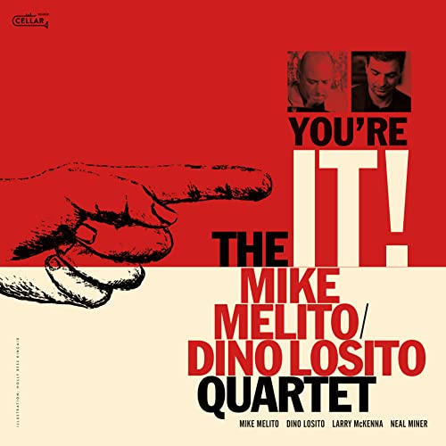Mike / Dino Losito Quartet Melito - You're It! von CELLAR LIVE