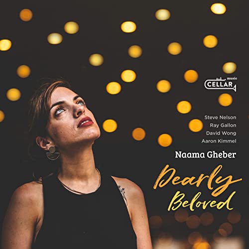 Naama Gheber - Dearly Beloved von CELLAR LIVE