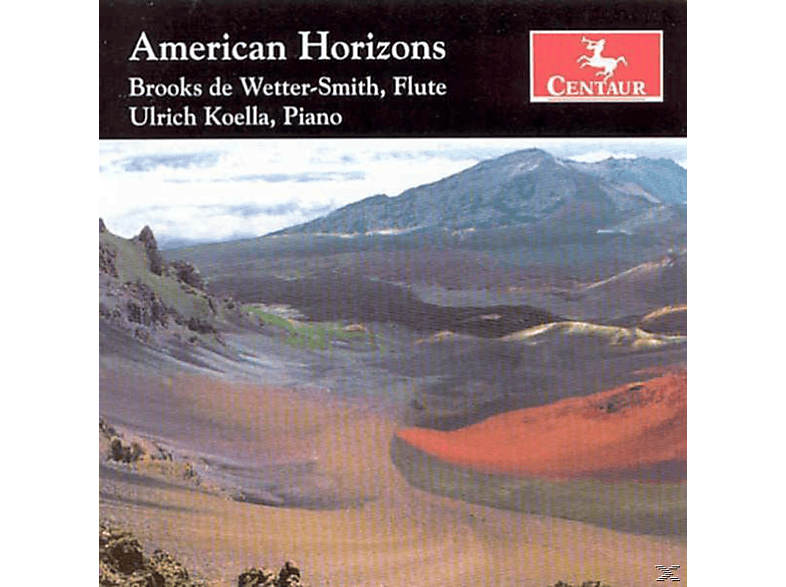 Ulrich Koella, Brooks De Wetter-smith - American Horizons (CD) von CENTAUR