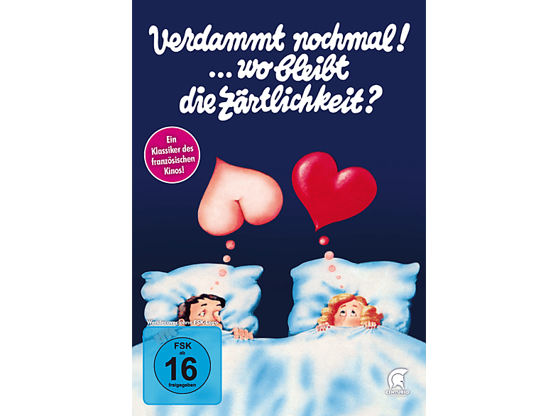 Verdammt nochmal! ... wo bleibt die Zärtlichkeit? DVD von CENTURIO E