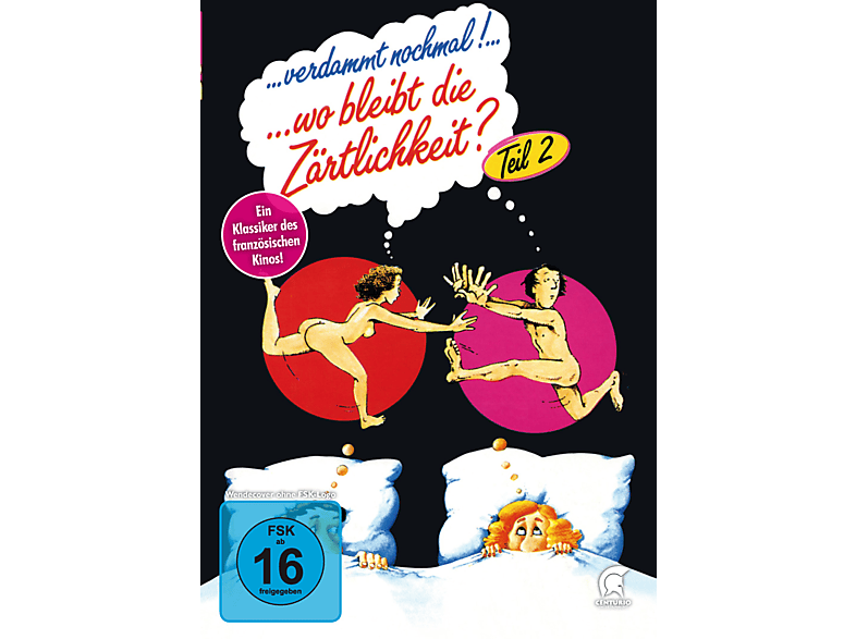 Verdammt nochmal! ... wo bleibt die Zärtlichkeit? – Teil 2 DVD von CENTURIO E