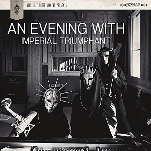 An Evening With Imperial Triumphant (black LP) [Vinyl LP] von CENTURY MEDIA
