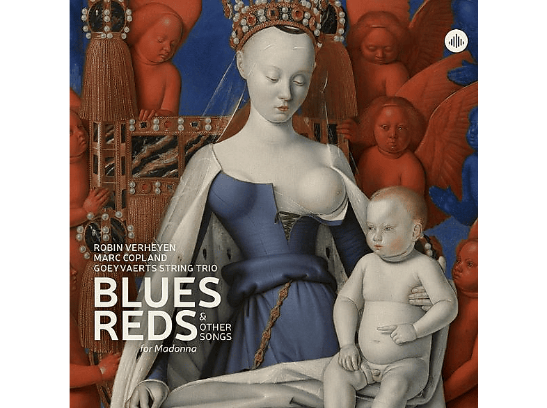 String Trio, Goeyvaerts Verheyen, Robin Coplan - Blues, Reds And Other Songs for Madonna (CD) von CHALLENGE RECORDS