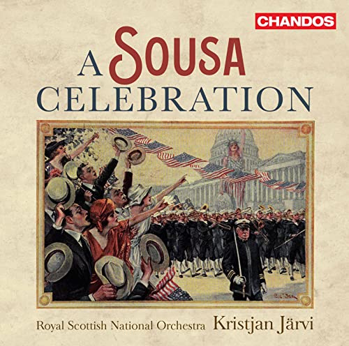 A Sousa Celebration von CHANDOS GROUP