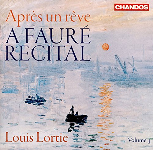 Après un rêve - A Fauré Recital von CHANDOS GROUP