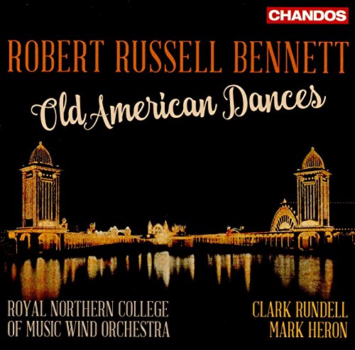 Bennett: Old American Dances von CHANDOS GROUP