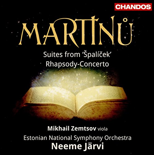 Martinu: Suiten aus Spalicek, H 214 / Rhapsody-Concerto H 337 von CHANDOS GROUP